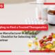 Struggling to Find a Trusted Therapeutics Medicine Manufacturer in Ethiopia_ Here’s a Checklist for Selecting the Right Partner
