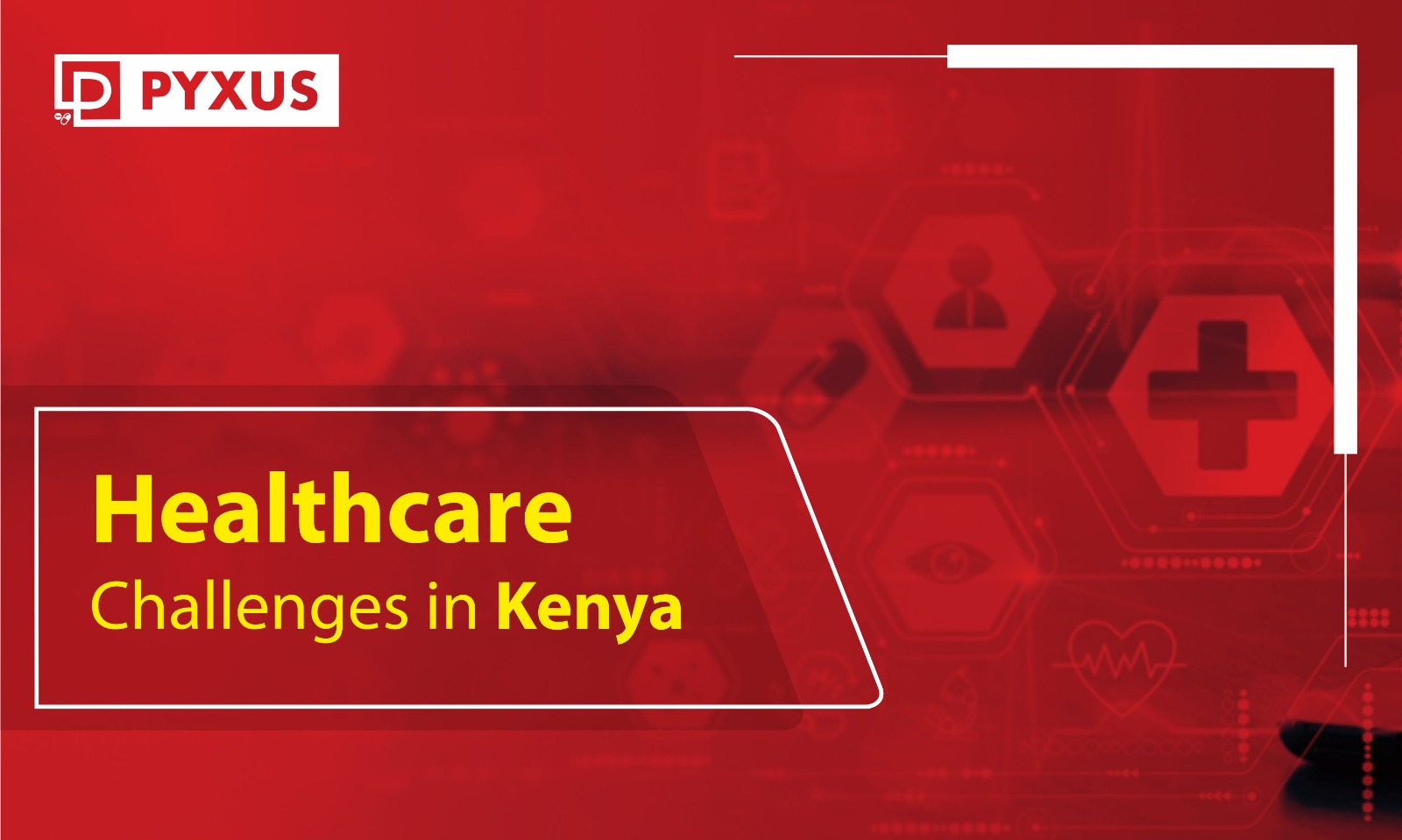 Healthcare Challenges in Kenya
