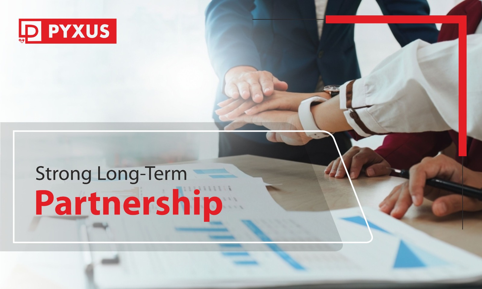 Strong Long-Term Partnership