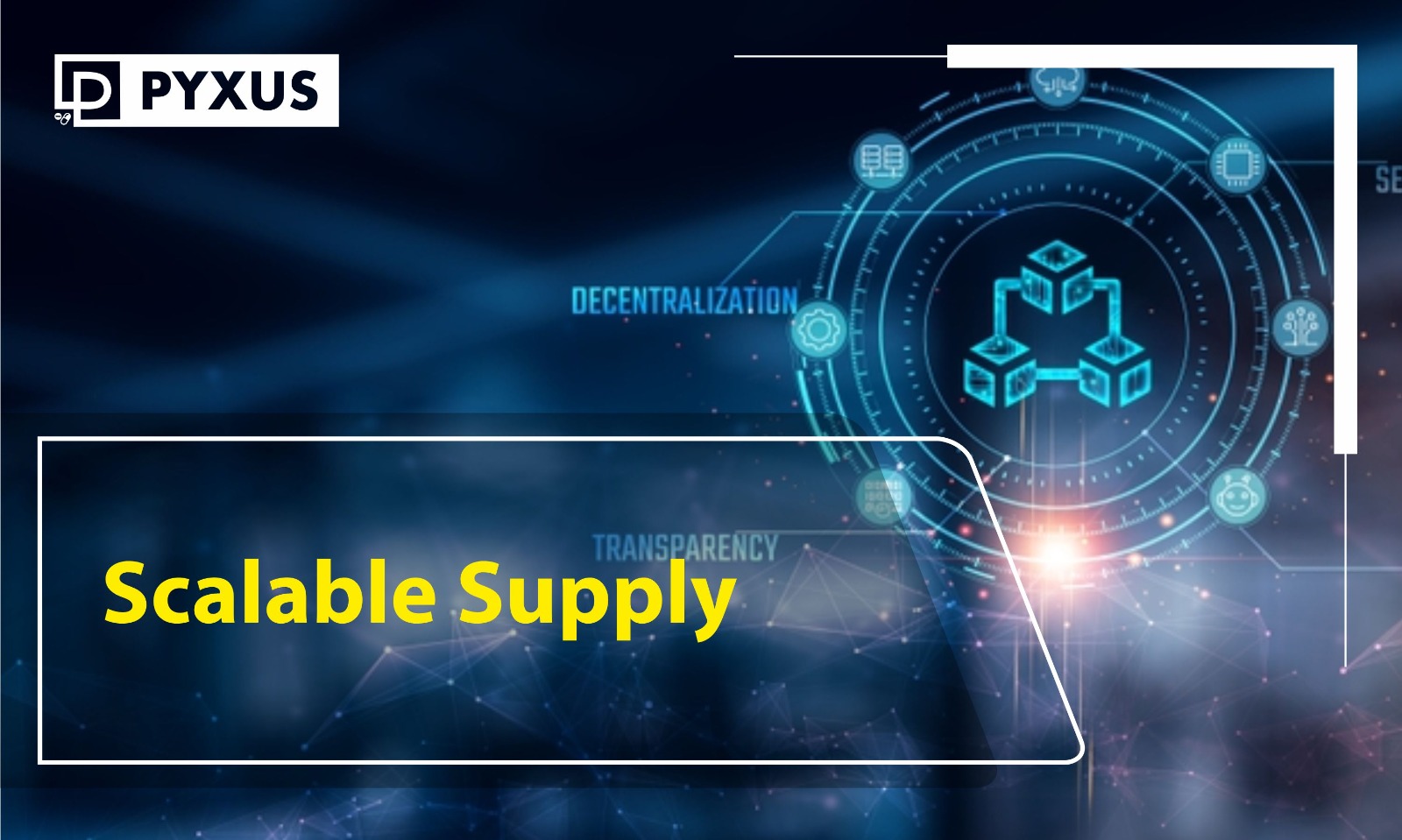 Scalable Supply