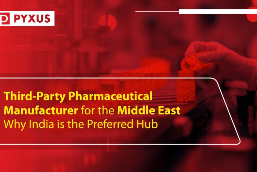 Third-Party Pharmaceutical Manufacturer for the Middle East: Why India is the Preferred Hub